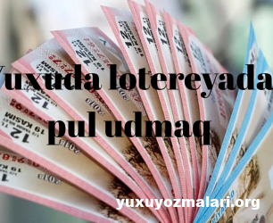 Yuxuda lotereyada pul udmaq