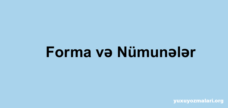 Forma və Nümunələr