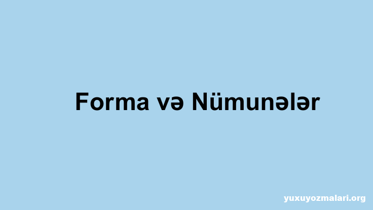 Forma və Nümunələr