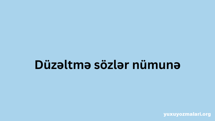 Duzeltme sozler numune