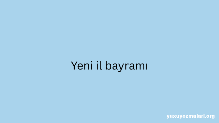 Yeni il bayramı